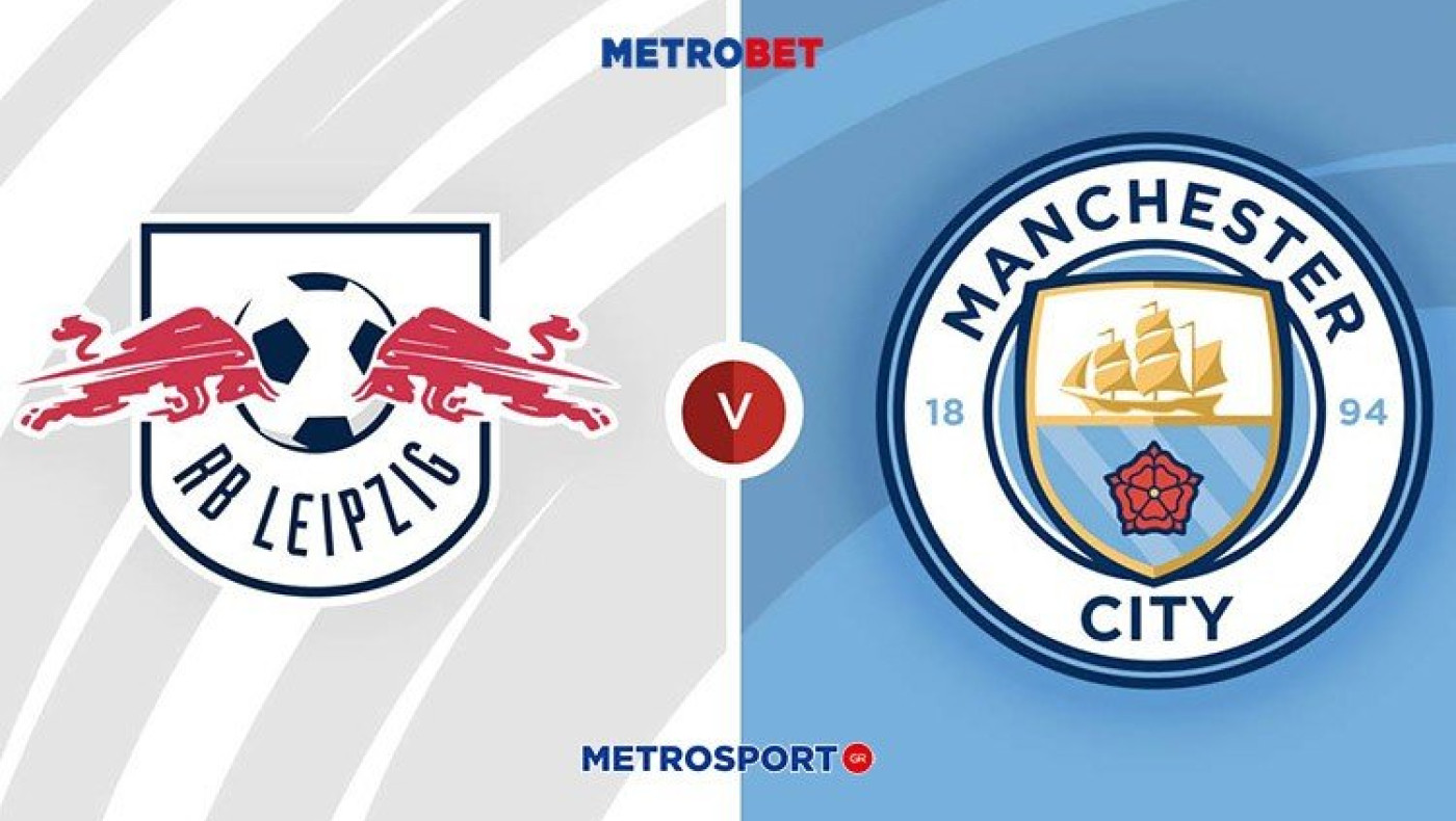 MATCH PREVIEW: Λειψία - Μάντσεστερ Σίτι