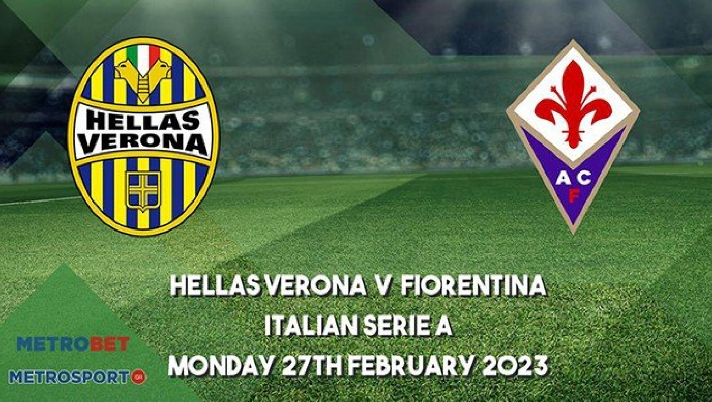 MATCH PREVIEW :  Hellas Verona - Fiorentina