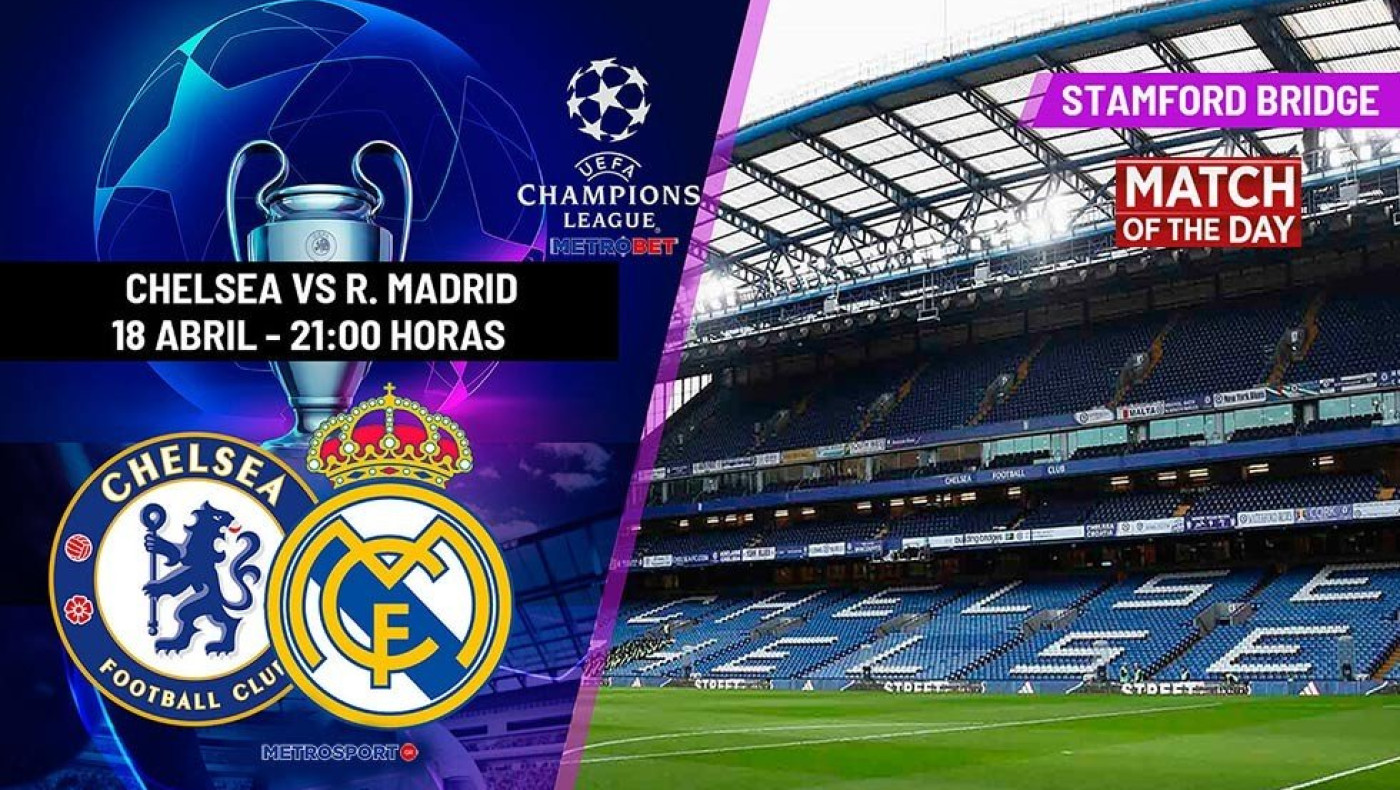 «Ματς της ημέρας» : - Τσέλσι – Ρεάλ Μ. –