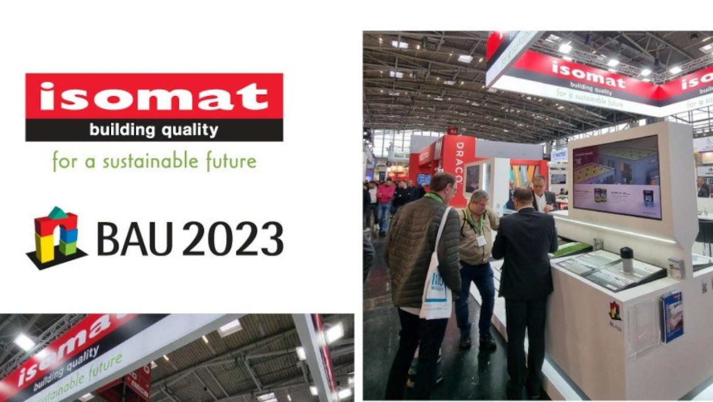 Η ISOMAT ολοκλήρωσε με επιτυχία την συμμετοχή της στην BAU 2023