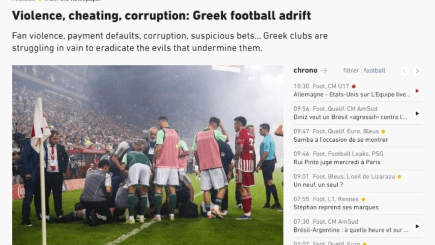 Το ελληνικό ποδόσφαιρο στα διεθνή... μανταλάκια: «Βία, εξαπάτηση, διαφθορά», γράφουν οι Γάλλοι