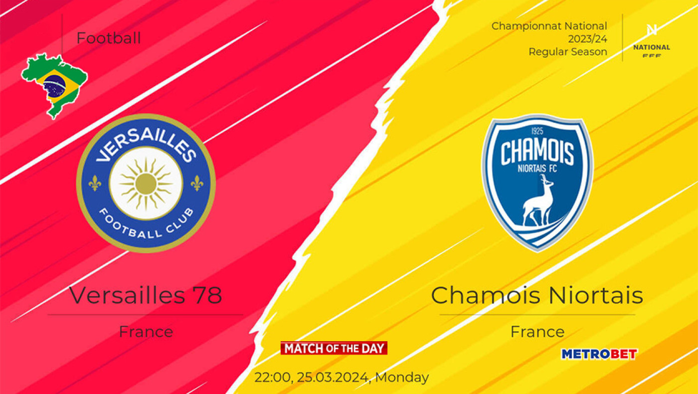 «Ματς της ημέρας» :  Ενδιαφέρον παιχνίδι στην Νάσιοναλ Γαλλίας : - Βερσαλλίες 78 - Νιόρ –