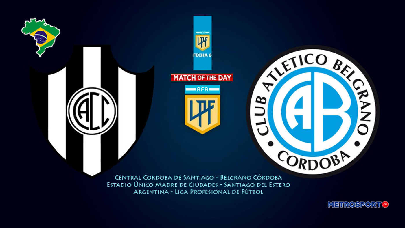 «Ματς της ημέρας» :  Ενδιαφέρον παιχνίδι στην Αργεντινή : - Σεντράλ Κόρδοβα - Μπελγράνο –