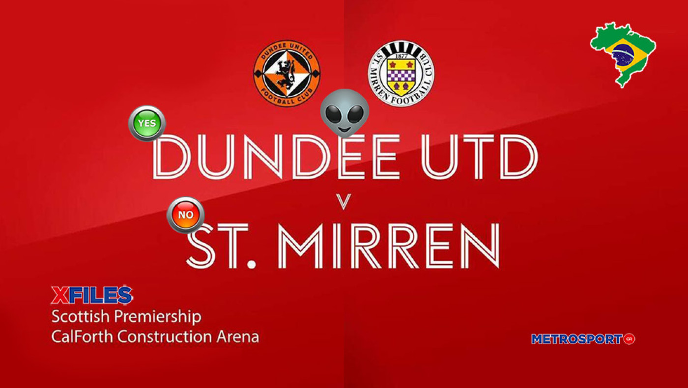 «X-Files» :  Η Σκάλυ μας προσγειώθηκε στην Σκωτία : I want to believe you, darling Dundee Utd...