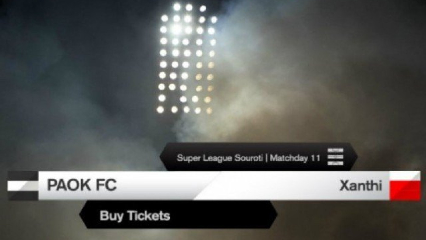 Κυκλοφορούν τα εισιτήρια           για το ΠΑΟΚ- Ξάνθη