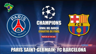 «Ματς της ημέρας» :  Σπουδαίο παιχνίδι στο Παρίσι : - Παρί Σεν Ζερμέν - Μπαρτσελόνα  –